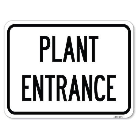 Signmission Safety Sign, 18 in Height, Aluminum, 22792 A-1824-22792